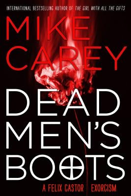 Dead Men's Boots by Carey, Mike