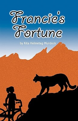 Francie's Fortune by Murdock, Kita