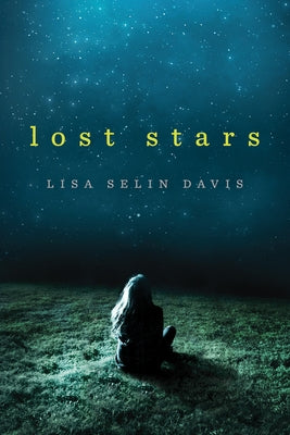 Lost Stars by Davis, Lisa Selin