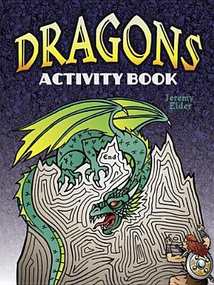 Dragons Activity Book by Elder, Jeremy