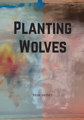 Planting Wolves by Disney, Neda