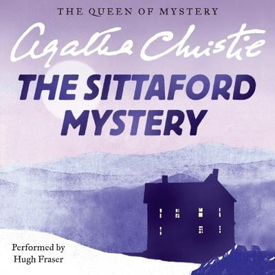 The Sittaford Mystery by Christie, Agatha