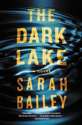 The Dark Lake by Bailey, Sarah