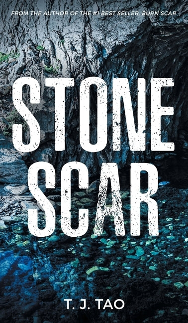 Stone Scar: Angeline & Augustine Book #1 by Tao, T. J.