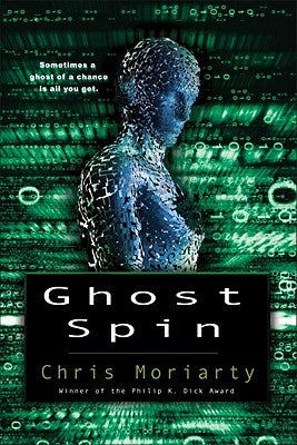 Ghost Spin by Moriarty, Chris