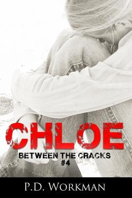 Chloe by Workman, P. D.