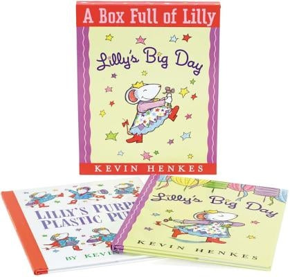 A Box Full of Lilly: Lilly's Purple Plastic Purse and Lilly's Big Day [With Special Print Suitable for Framing] by Henkes, Kevin