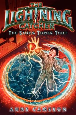 The Storm Tower Thief by Cameron, Anne