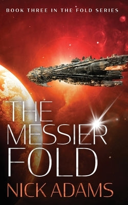 The Messier Fold: Millions of light years in the making by Adams, Nick