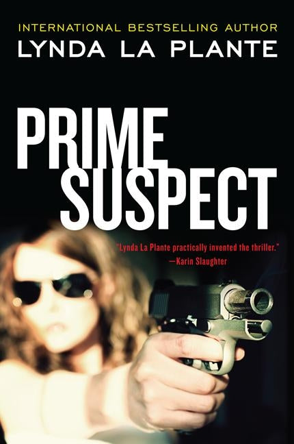 Prime Suspect by La Plante, Lynda