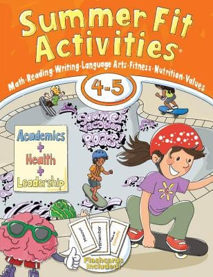 Summer Fit Activities, Fourth - Fifth Grade by Active Planet Kids Inc