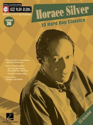 Horace Silver: Jazz Play-Along Volume 36 by Horace Silver