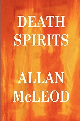 Death Spirits by McLeod, Allan