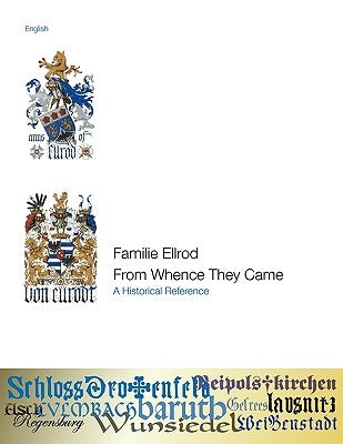 Familie Ellrod, From Whence They Came by Ellrod, Craig Thomas