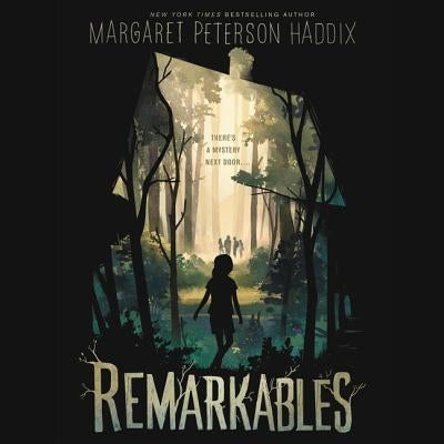 Remarkables by Haddix, Margaret Peterson