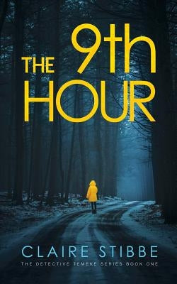 The 9th Hour by Stibbe, Claire