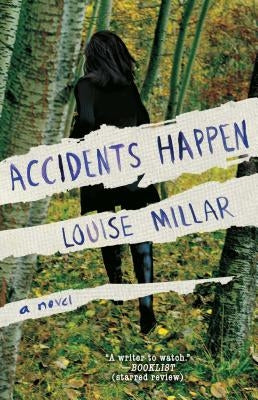 Accidents Happen by Millar, Louise