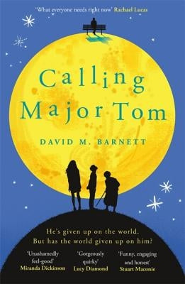 Calling Major Tom by Barnett, David M.