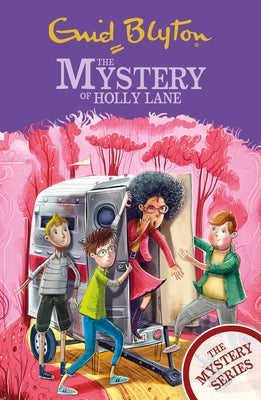 The Mystery of Holly Lane: Book 11 by Blyton, Enid