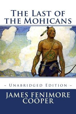 The Last of the Mohicans by Editions, Atlantic