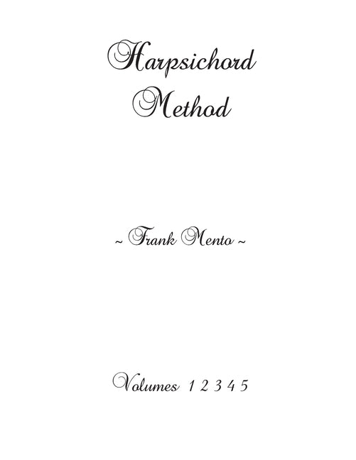 Harpsichord Method - Volumes 1 2 3 4 5 by Nowe, Sylvain