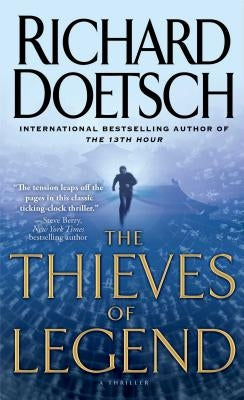 The Thieves of Legend by Doetsch, Richard