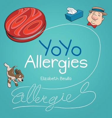 Yoyo Allergies by Beulla, Elizabeth