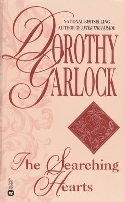 The Searching Hearts by Garlock, Dorothy