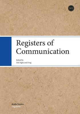 Registers of Communication by Agha, Asif