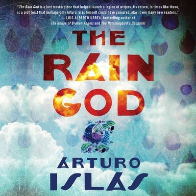 Rain God by Islas, Arturo