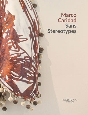 Sans Stereotypes by Caridad, Marco