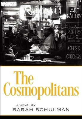 The Cosmopolitans by Schulman, Sarah