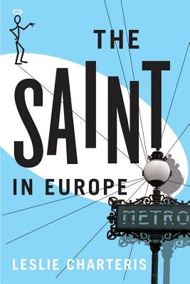 The Saint in Europe by Charteris, Leslie