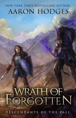 Wrath of the Forgotten by Hodges, Aaron