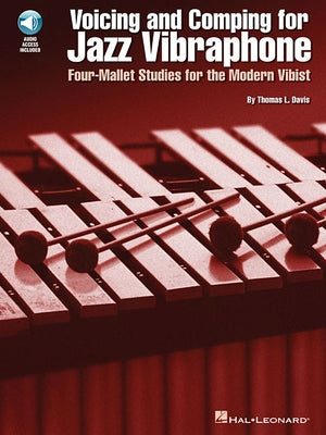 Voicing and Comping for Jazz Vibraphone by Davis, Thomas L.