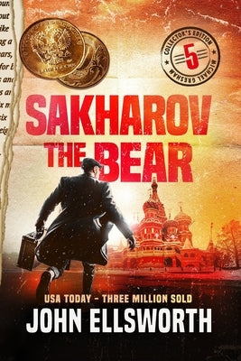 Sakharov the Bear by Ellsworth, John