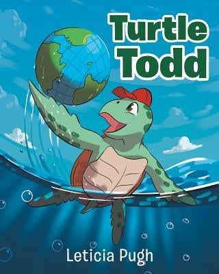 Turtle Todd by Pugh, Leticia