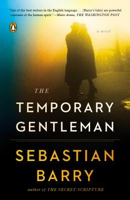 The Temporary Gentleman by Barry, Sebastian