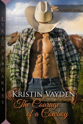 The Courage of a Cowboy by Vayden, Kristin