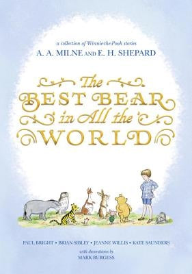 The Best Bear in All the World by Willis, Jeanne