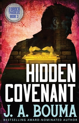 Hidden Covenant by Bouma, J. a.