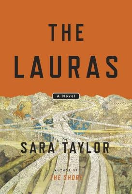 The Lauras by Taylor, Sara