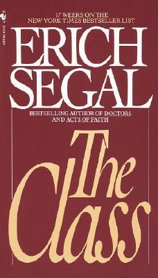 The Class by Segal, Erich