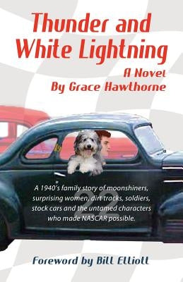 Thunder and White Lightning by Hawthorne, Grace