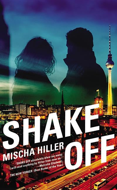 Shake Off by Hiller, Mischa