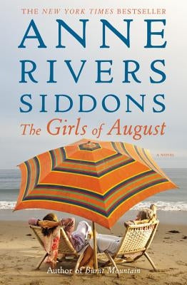 The Girls of August by Siddons, Anne Rivers