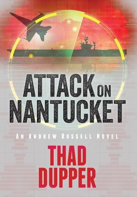 Attack on Nantucket by Dupper, Thaddeus