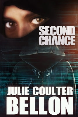 Second Chance by Bellon, Julie Coulter