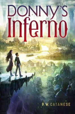 Donny's Inferno, 1 by Catanese, P. W.