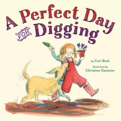 A Perfect Day for Digging by Best, Cari